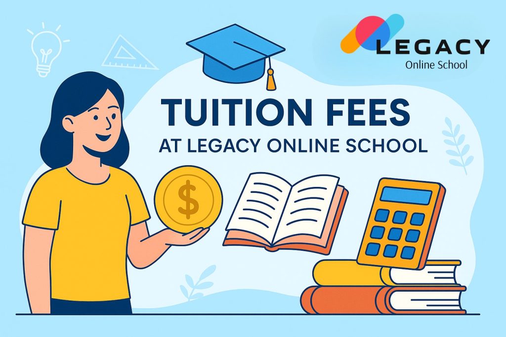 How Much Does Tuition at Legacy Online School Cost?