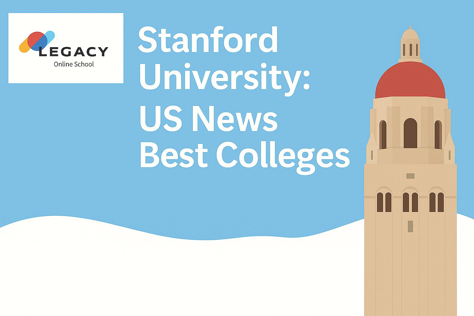 Stanford University: US News Best Colleges
