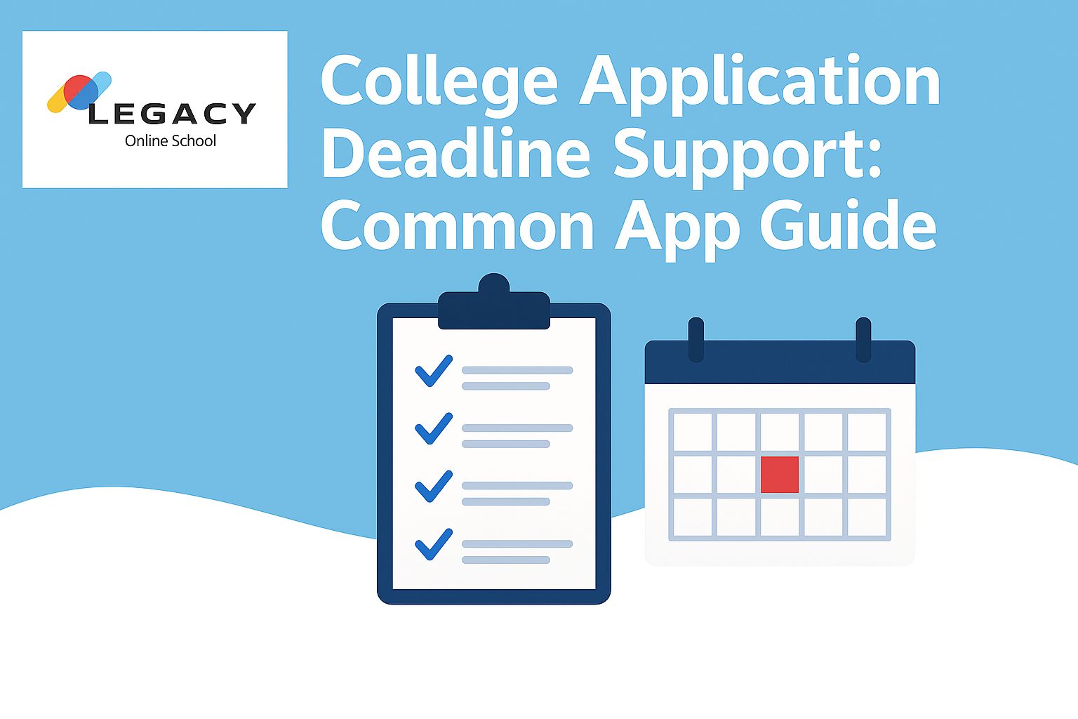 College Application Deadline Support: Common App Guide