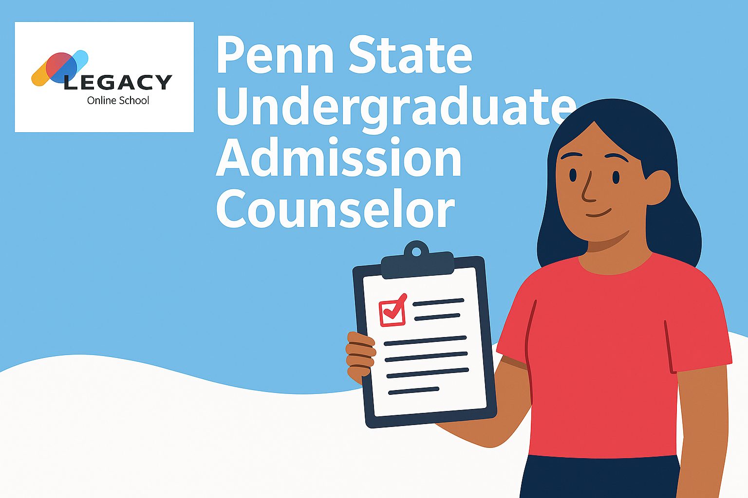 Penn State Undergraduate Admission Counselor