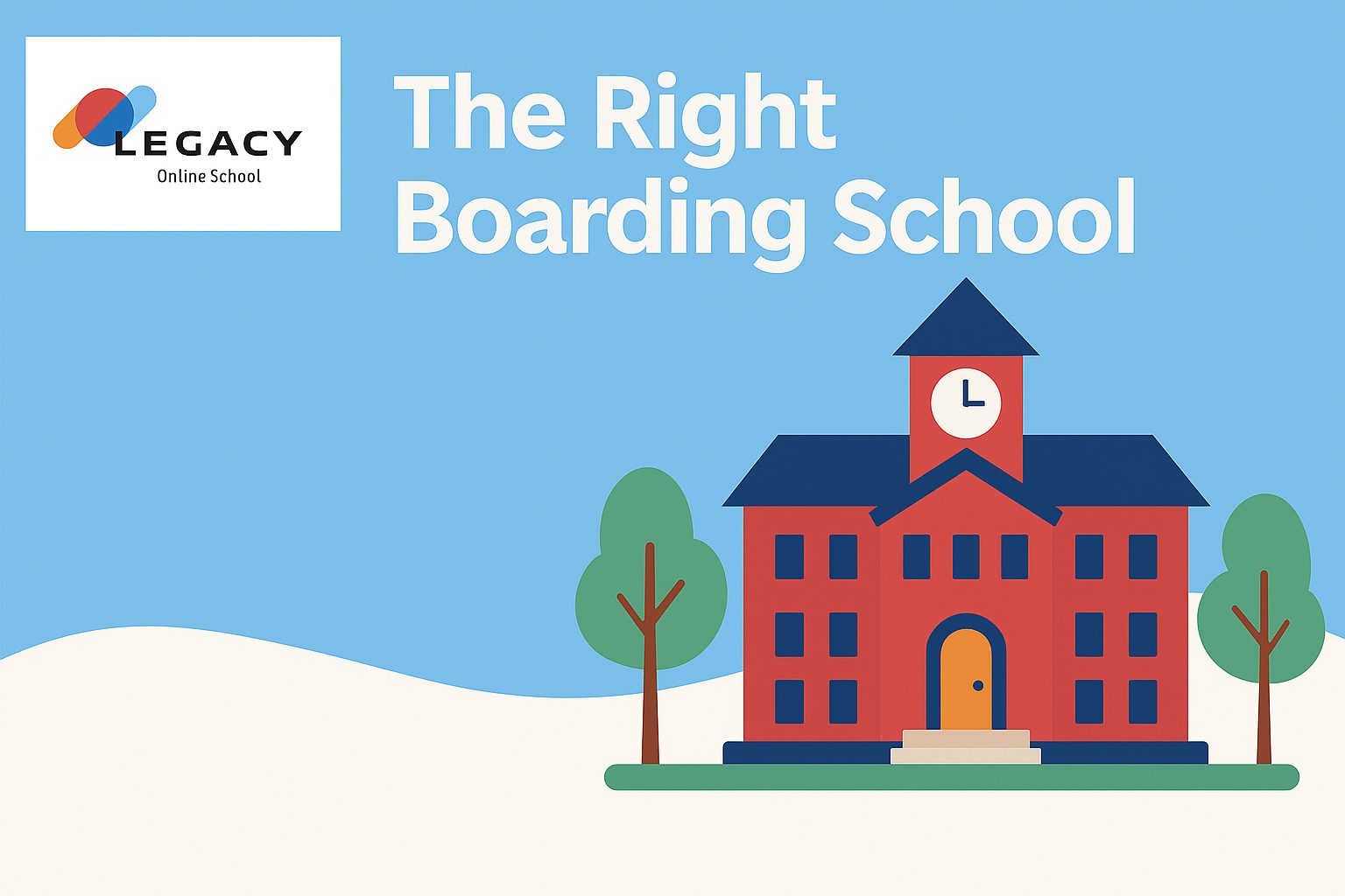 The Right Boarding School