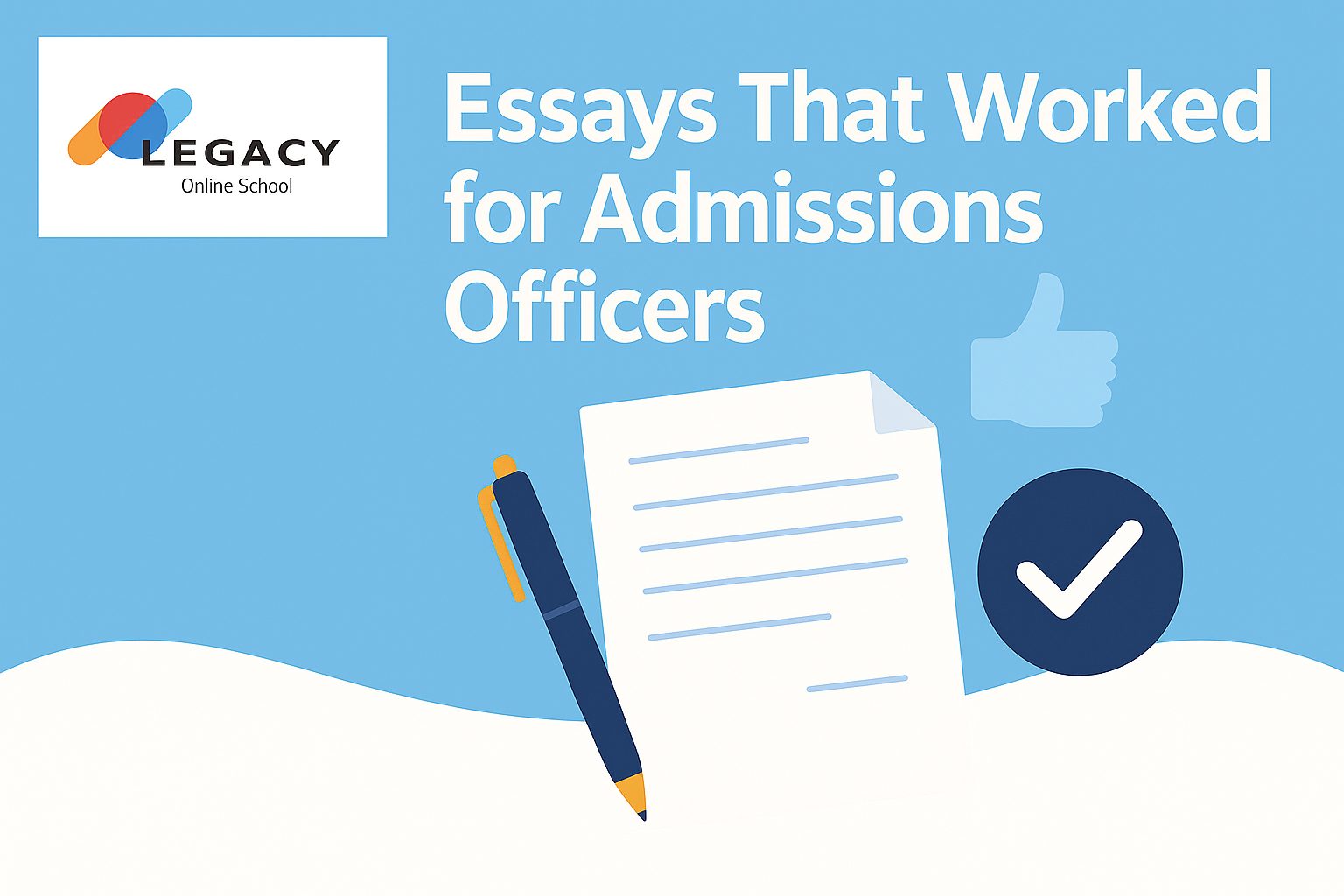 Essays That Worked for Admissions Officers