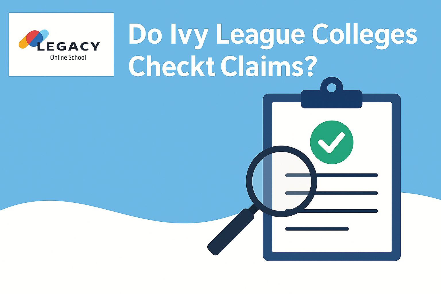 Do Ivy League Colleges Check Applicants' Claims?